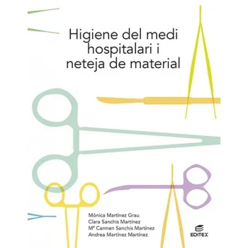 Higiene del medi hospitalari i neteja del material, Editex