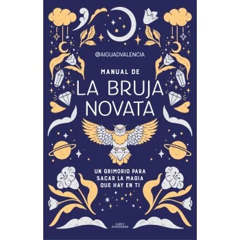 Manual de la bruja novata, Aigua de valencia, Alfaguara