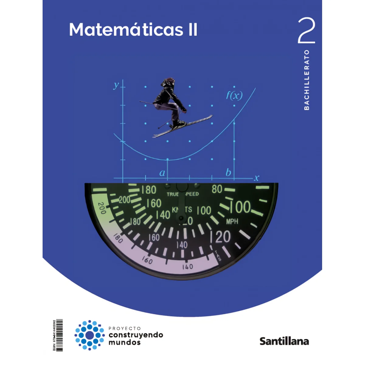 Matemáticas 2 bachillerato, Construyendo mundos, Santillana