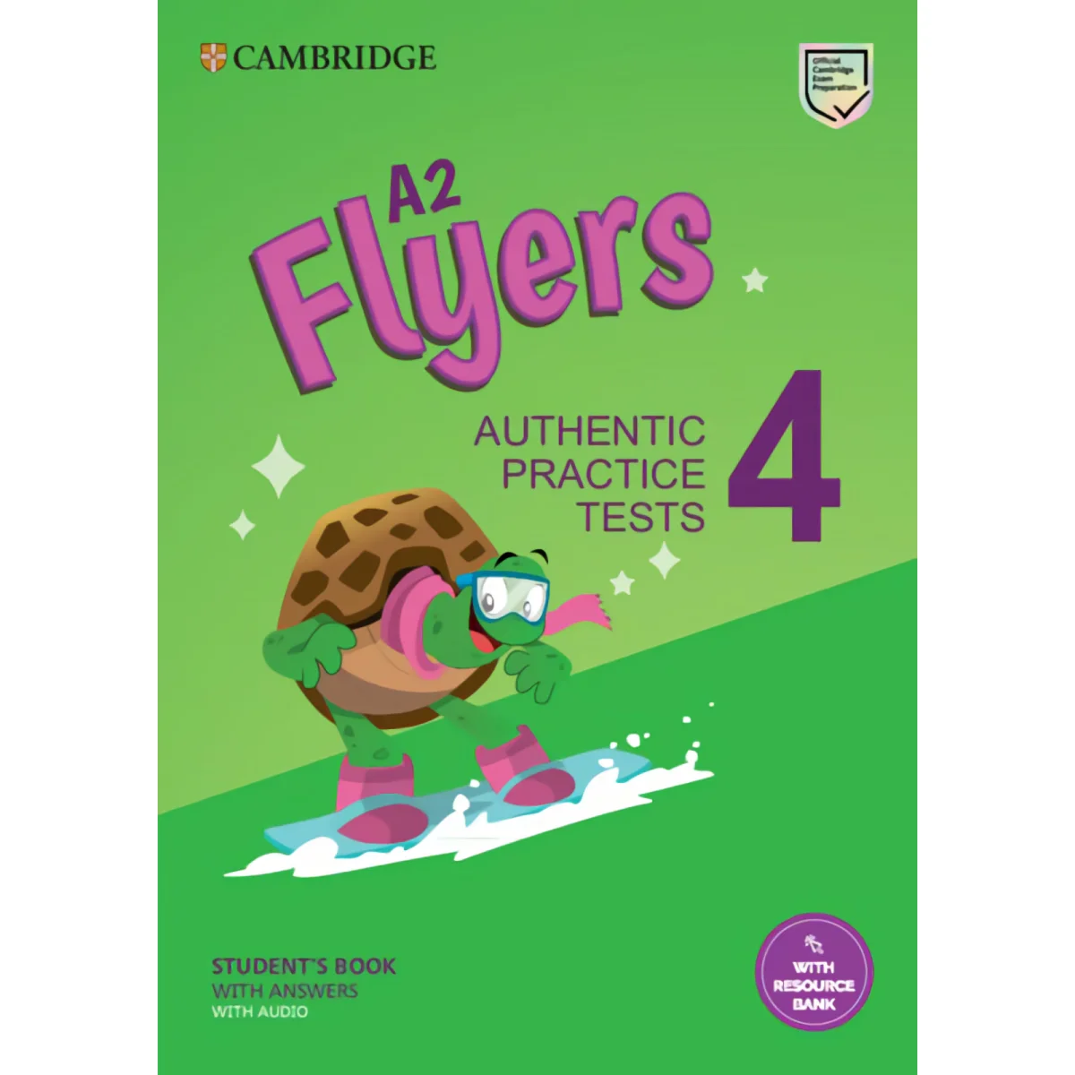 A2 Flyers 4 Student's Book with Answers, Cambridge