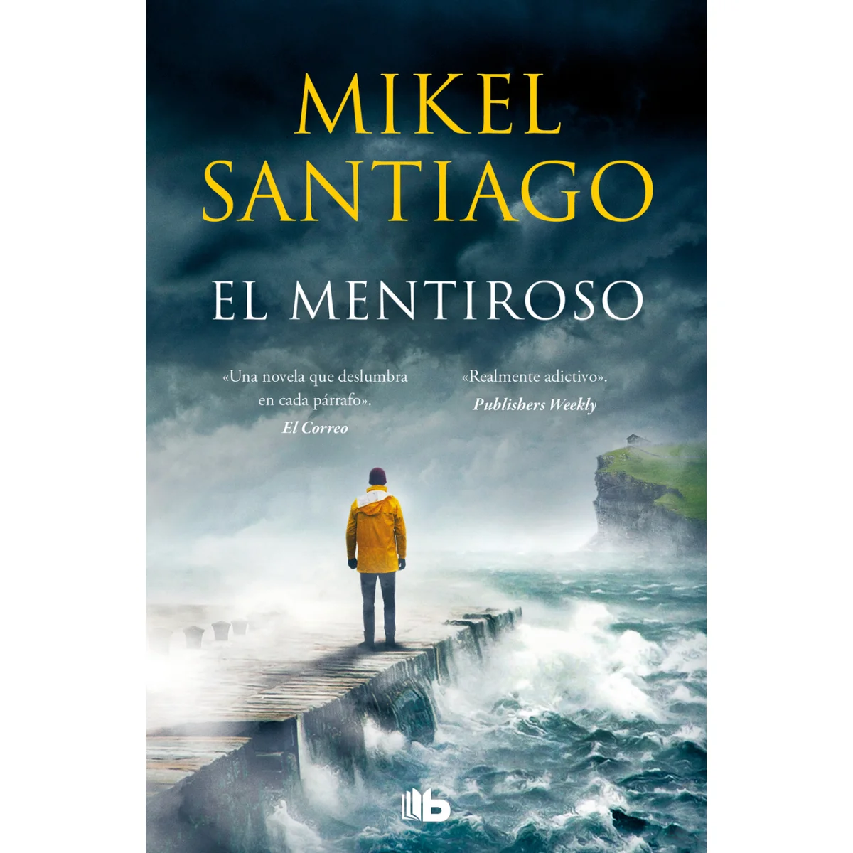 El mentiroso, Mikel Santiago, B de Bolsillo