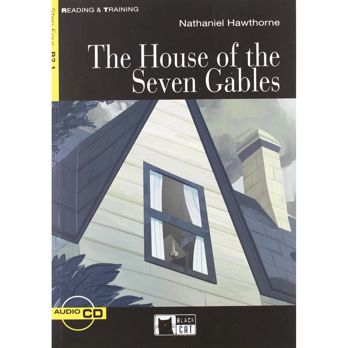 The house of the seven gables, Nathaniel Hawthorne, Blakcat