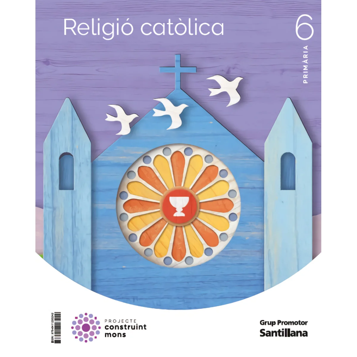 Religió 6 primària, Construint mons, Santillana