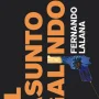 El asunto Galindo, Fernando Lalana, Bambú