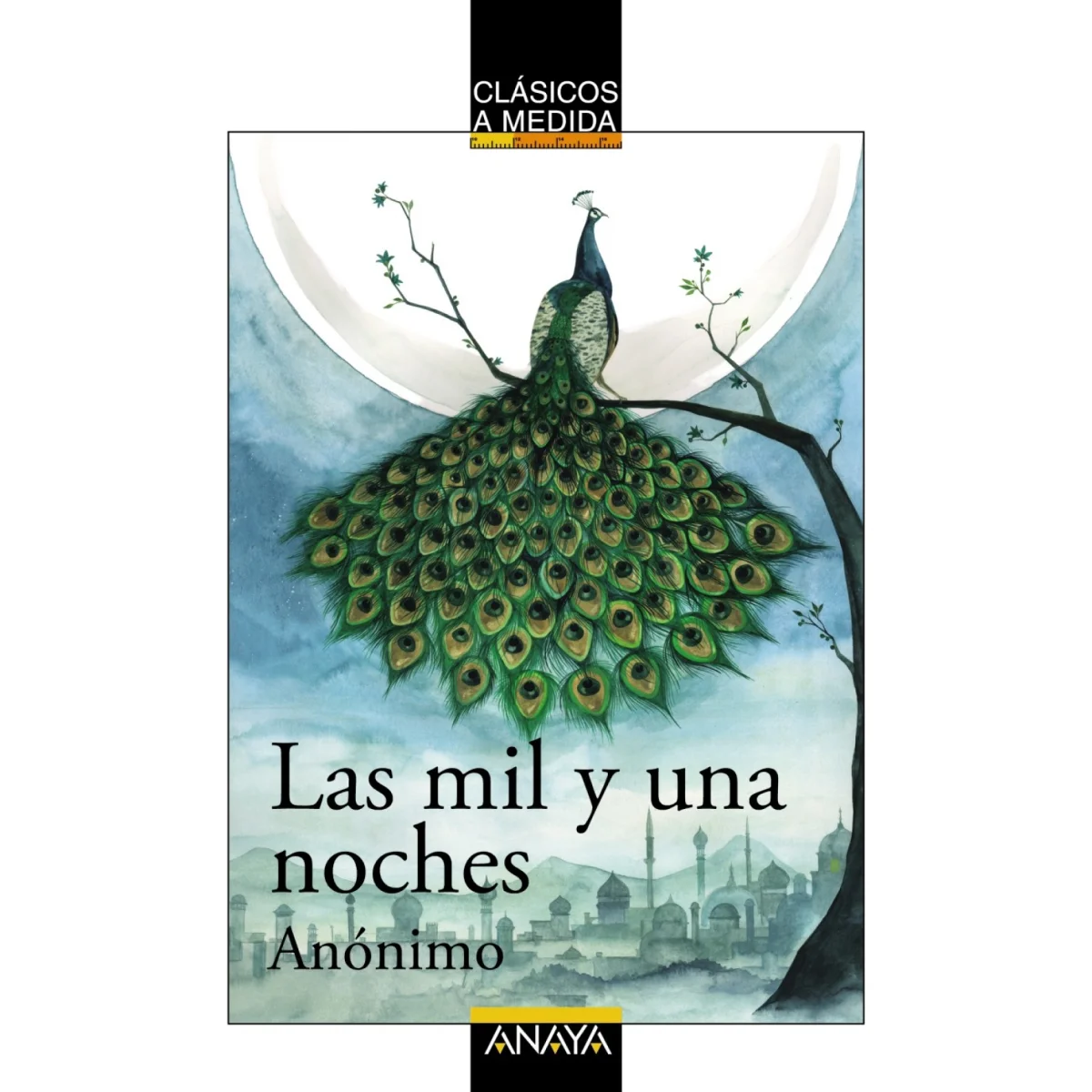 Las mil y una noches, Anaya
