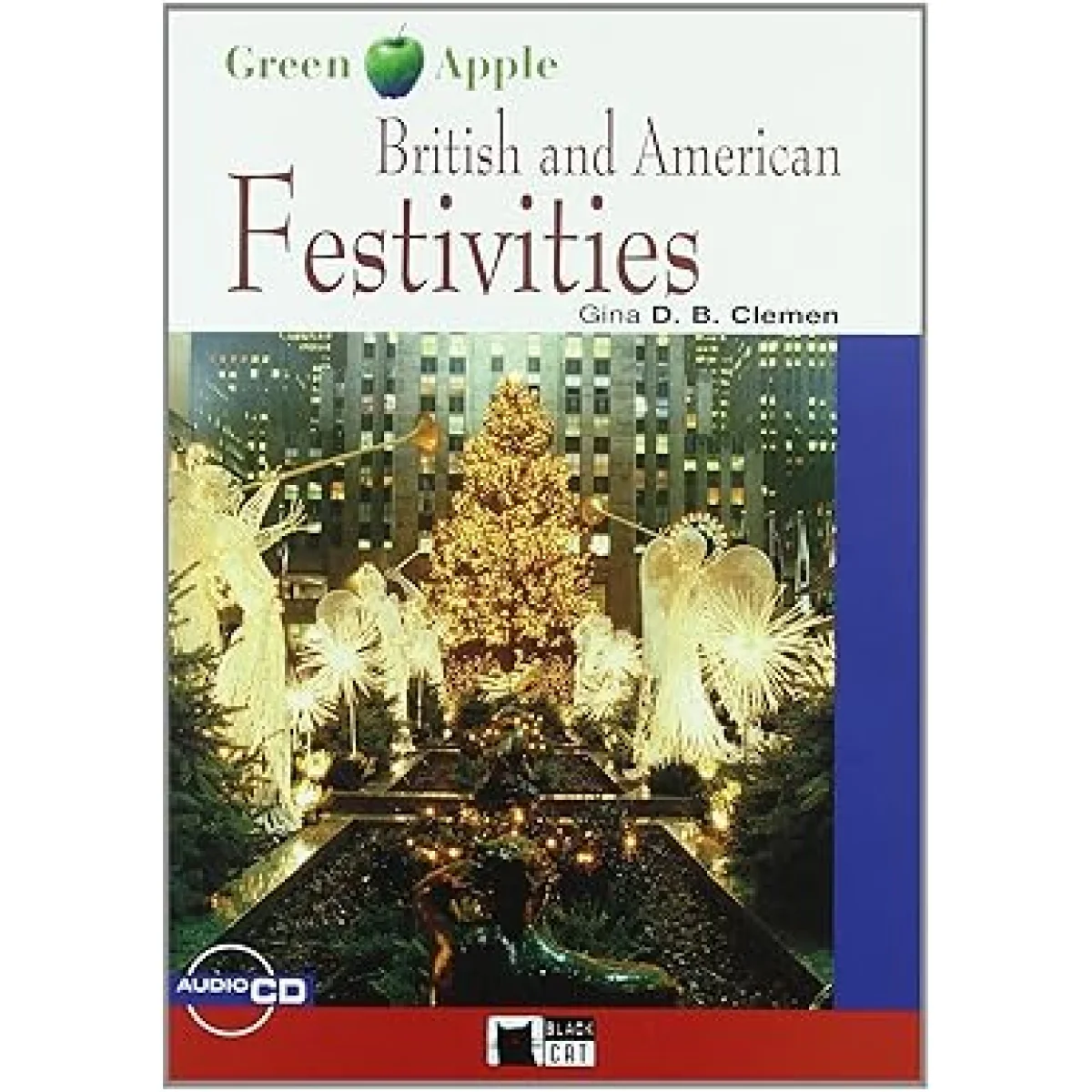 British And American Festivities, Gina D.B. Clemen, Chat Noir