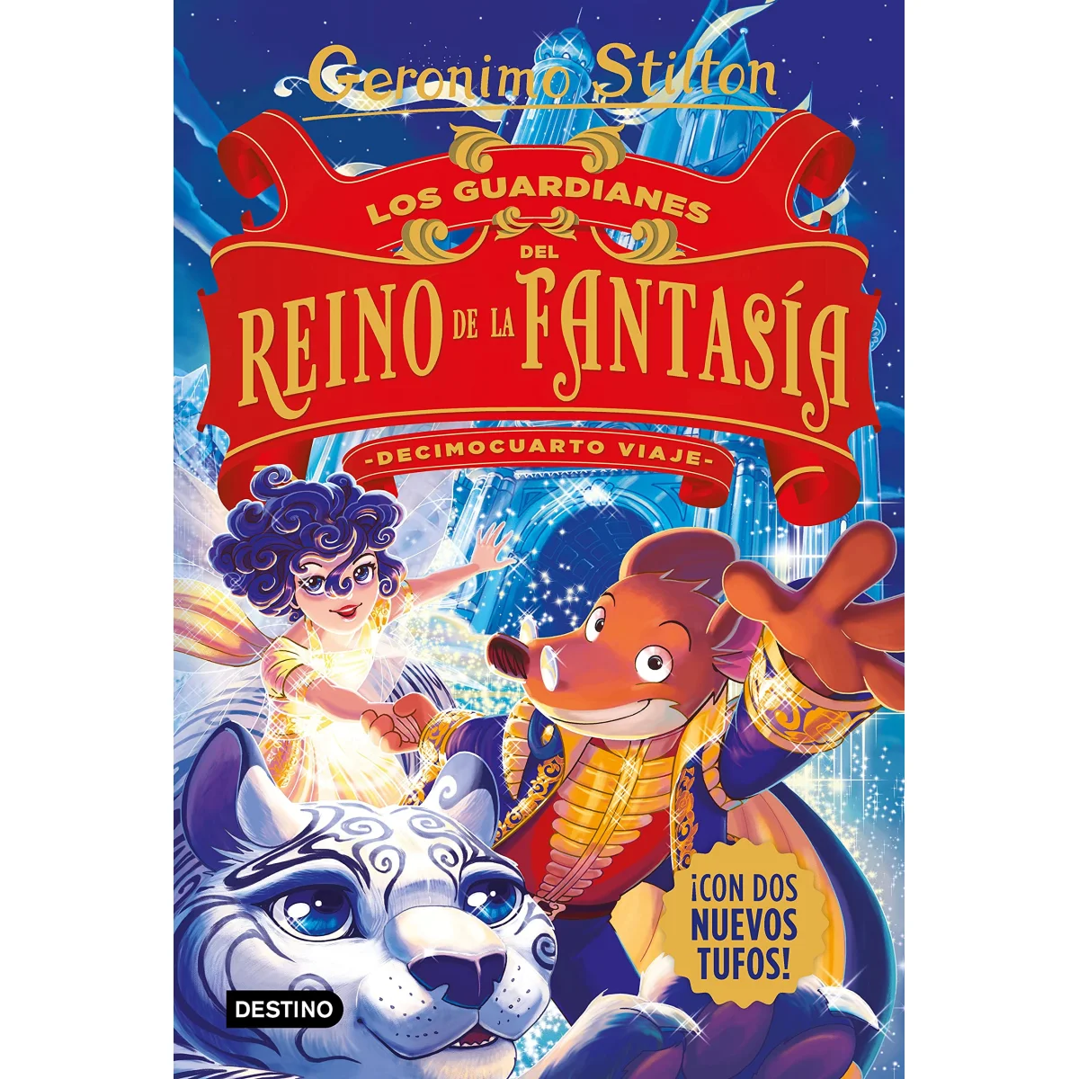 Reino de la fantasía 14, Geronimo Stilton, Destino