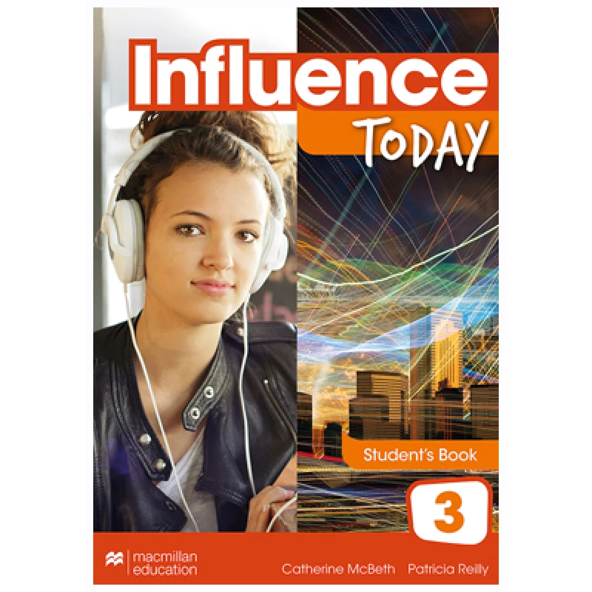 Influence Today 3, 3 ESO, Student's book, Macmillan