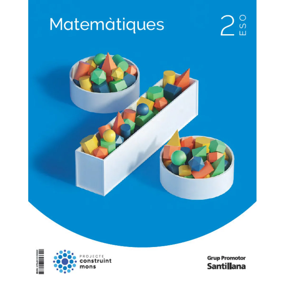 Matemàtiques 2 ESO, construint mons, Santillana