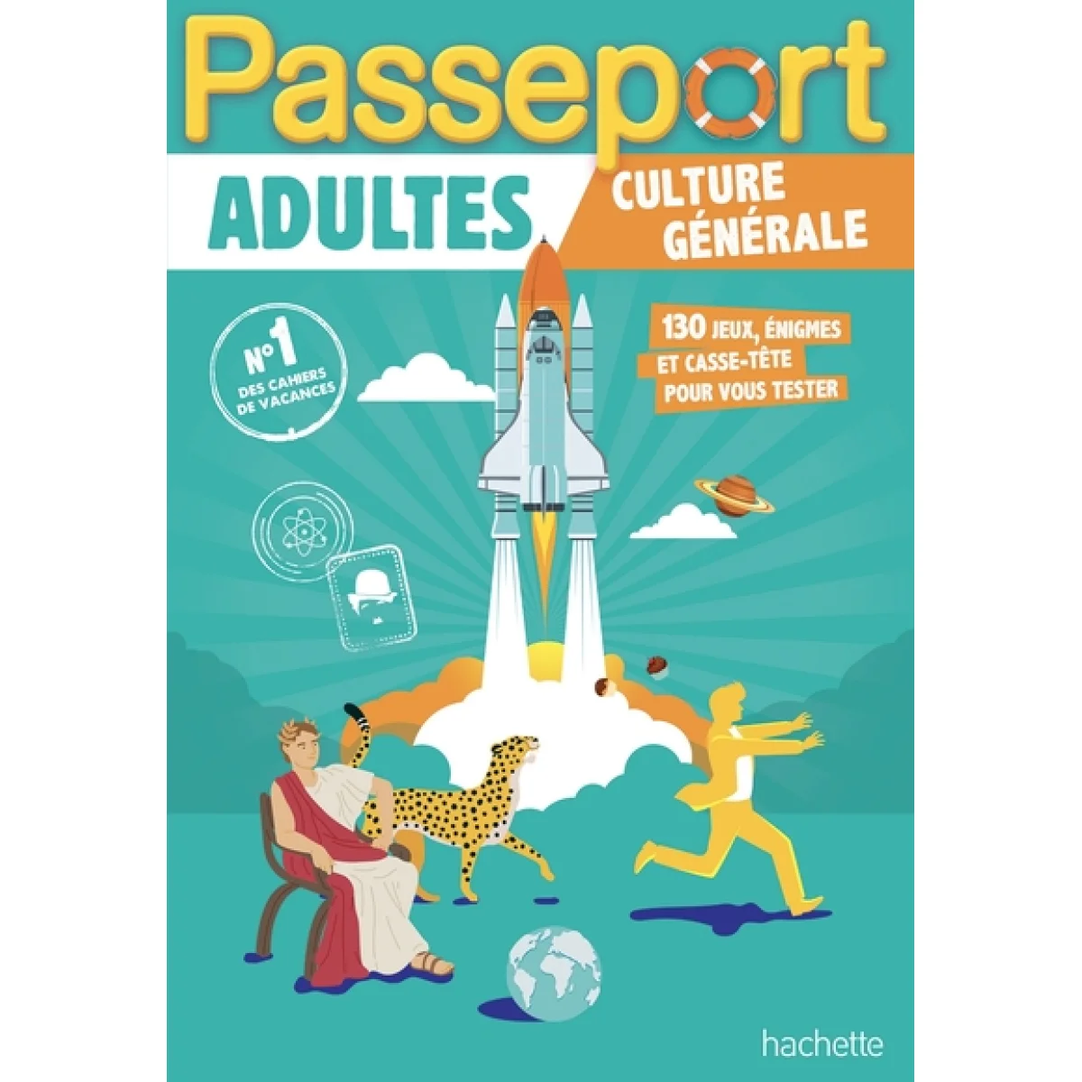 Cahier de vacances, Passeport adultes culture generale, Hachette