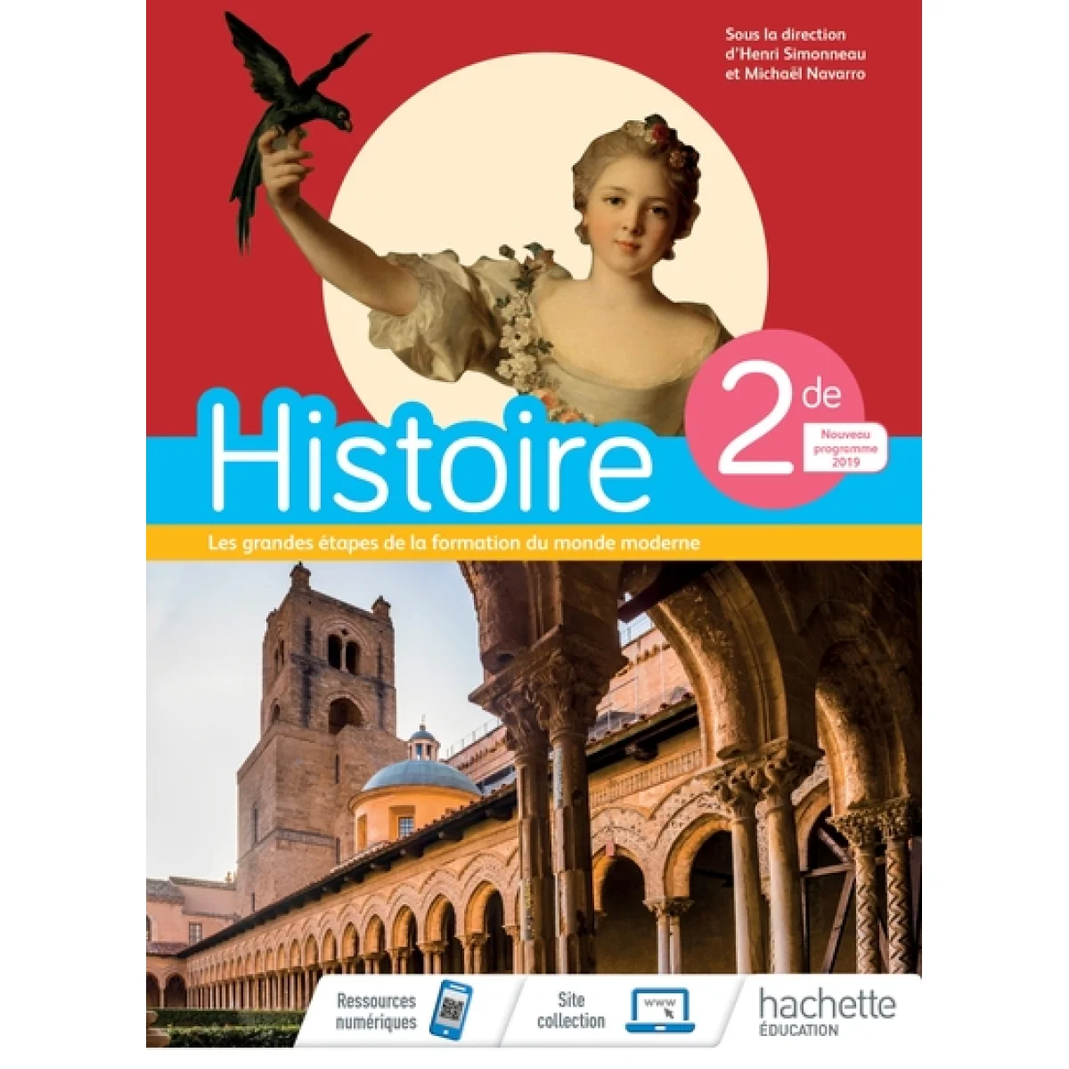 Histoire 2nde 2019, Hachette