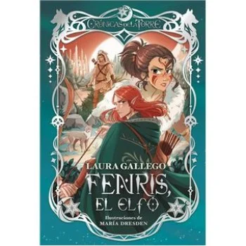Fenris, el Elfo Crónicas de la torre IV, Laura Gallego, SM