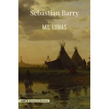 Mil lunas, Sebastian Barry, Anaya