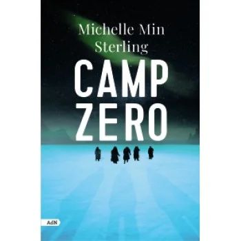 Camp Zero, Michelle Min Sterling, Anaya