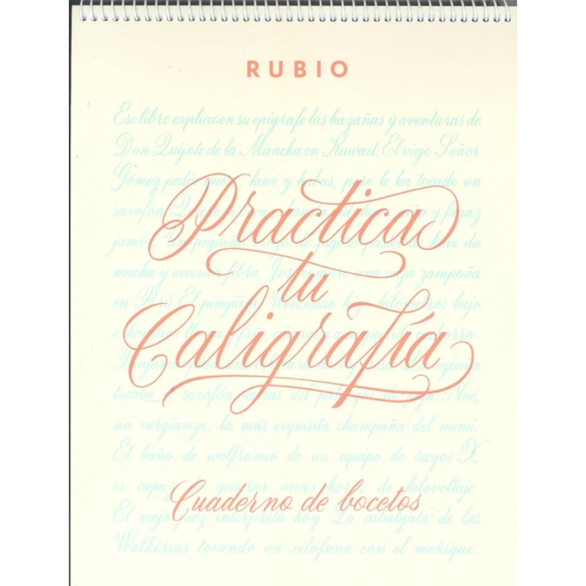 Quadern d'esbossos, Cal·ligrafia, Rubio