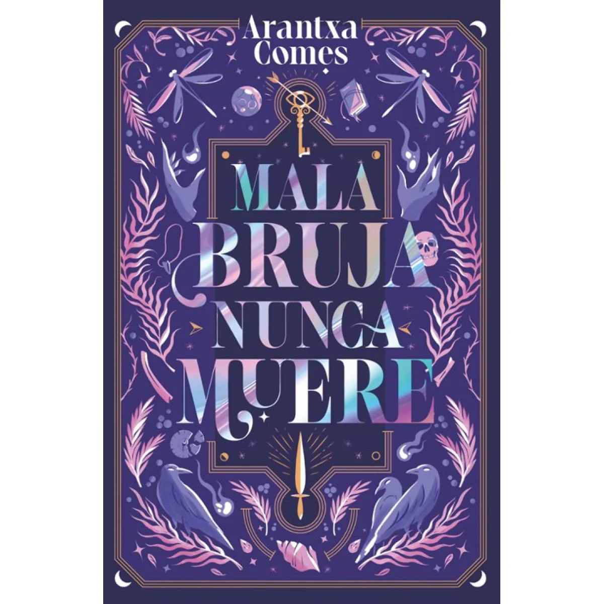 Mala bruja nunca muere, Arantxa Comes, Tbr