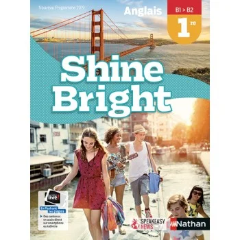 Shine Bright 1re, livre élève, Nathan