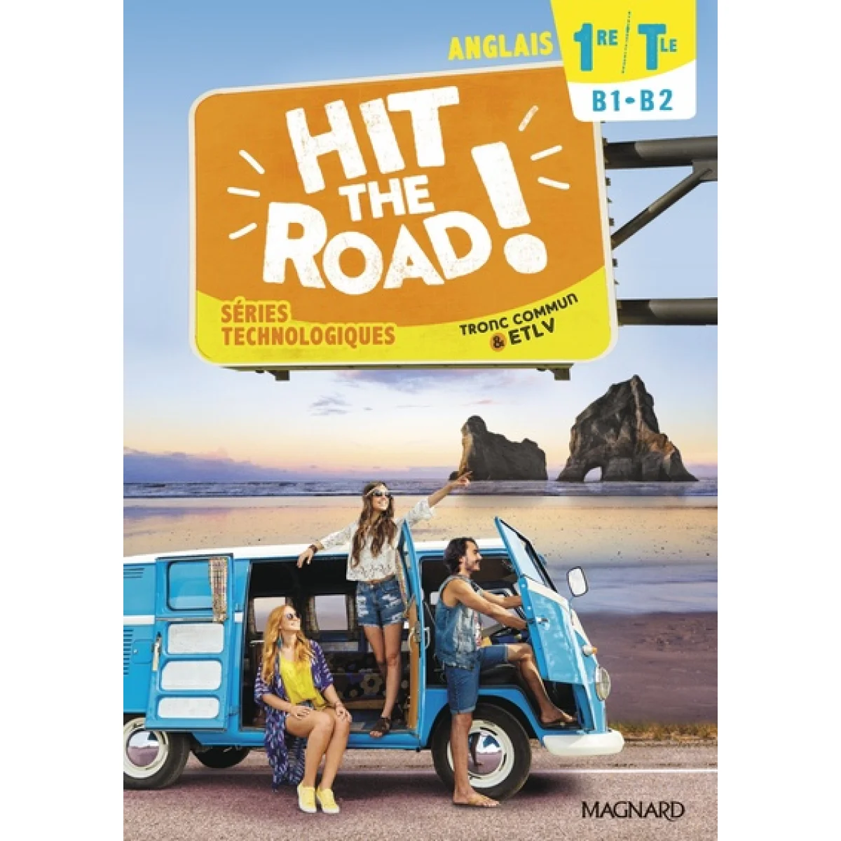 Hit the road! 1re, Ed. 2021, manuel d´élève, Magnard