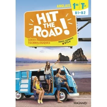 Hit the road! 1re, Ed. 2021, manuel d´élève, Magnard