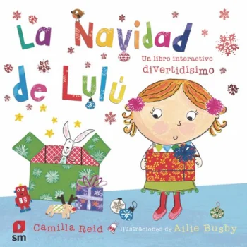 La Navidad de Lulu, Camilla Reid, Ediciones SM
