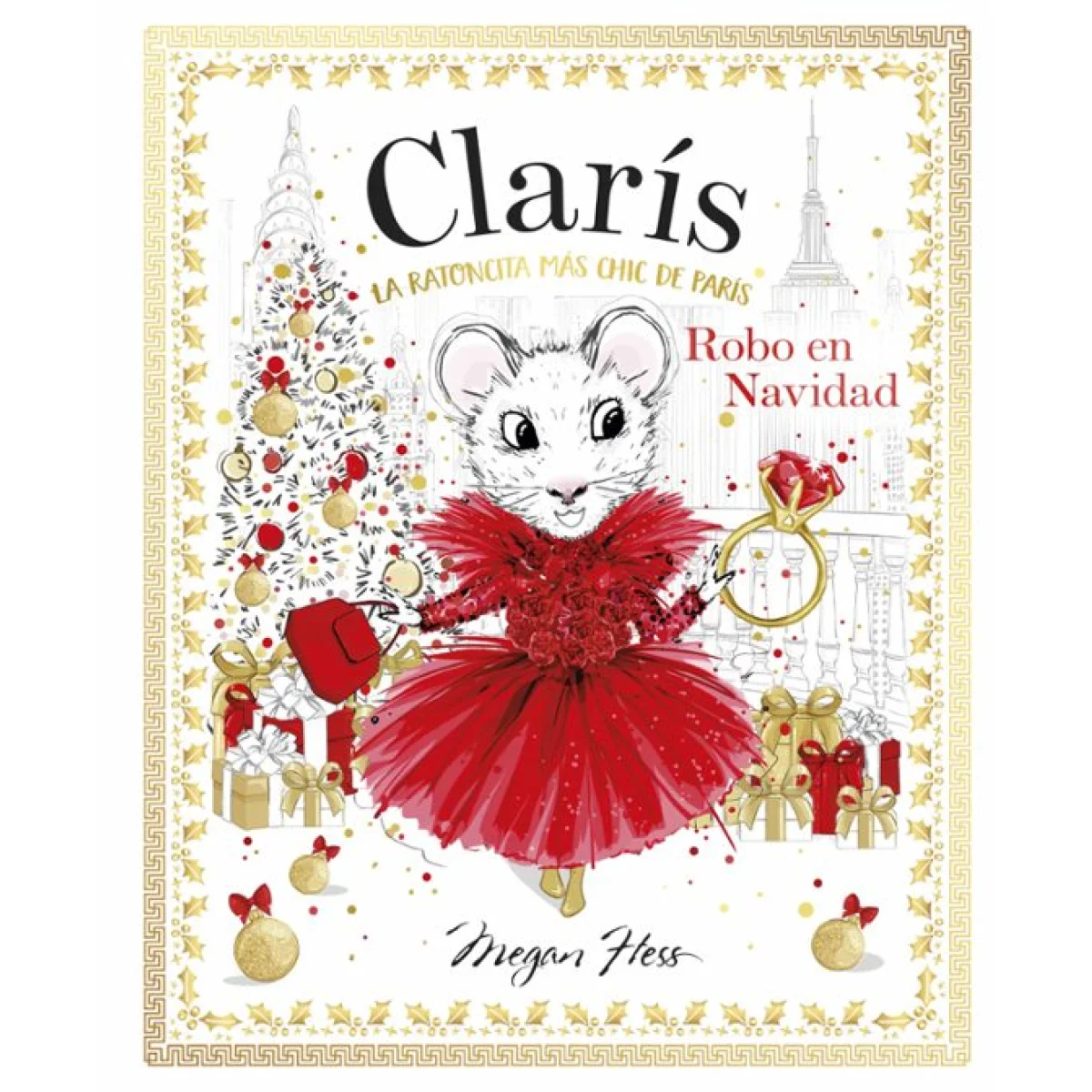 Claris 6: Robo en Navidad, Megan Hess, Edebé
