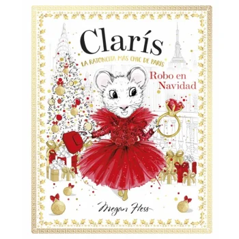 Claris 6: Robo en Navidad, Megan Hess, Edebé