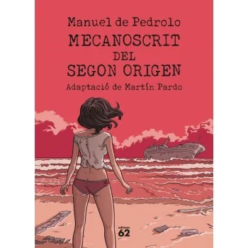 Mecanoscrit del segon origen (Comic), Manuel Pedrolo, Edicions 62