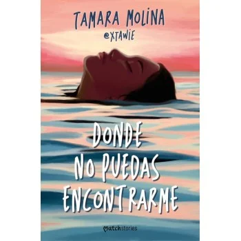 Donde no puedas encontrarme, Tamara Molina, Esencia