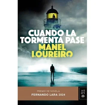 Cuando la tormenta pase, Manuel Loureiro, Editorial Planeta