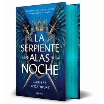 La serpiente y las alas de la noche, Carissa Broadbent, Planeta