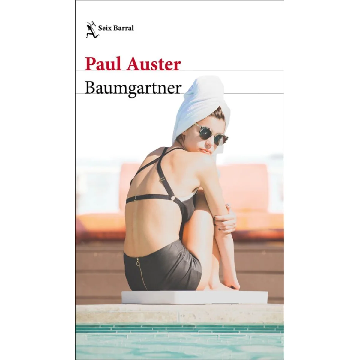 Baumgartner, Paul Auster, Seix Barral