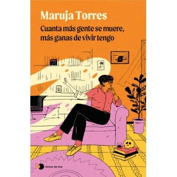 Cuantas más gente se muere, más ganas de vivir tengo, Maruja Torres