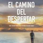 El camino del despertar, Dr. Mario Alonso Puig, Espasa