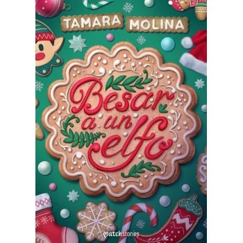Besar a un elfo, Tamara Molina, Esencia