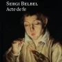 Acte de fe, Sergi Belbel, Proa