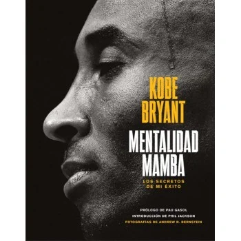Mentalidad Mamba: Los secretos de mi exito, Kobe Bryant, Alienta