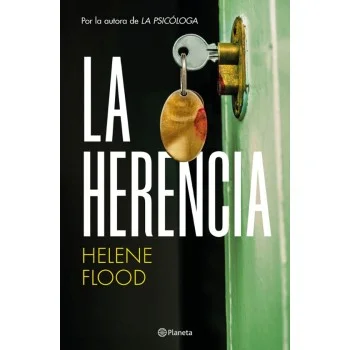 La herencia, Helene Flood, Editorial Planeta