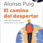 El camino del despertar, Dr. Mario Alonso, Espasa