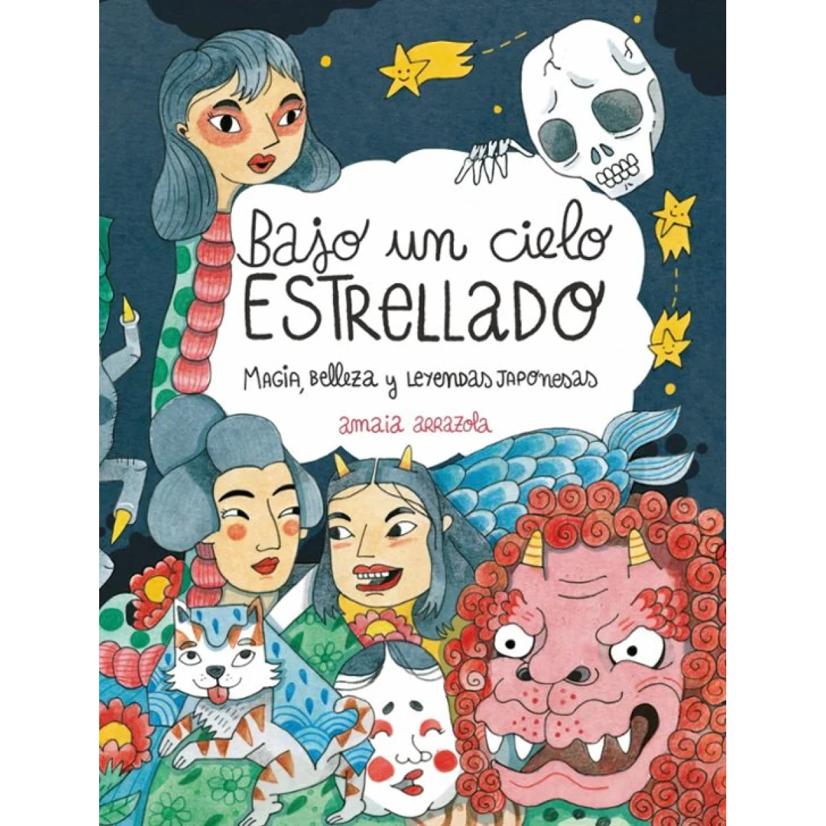 Bajo un cielo estrellado, Amaia Arrozola, Lunwerg Editores