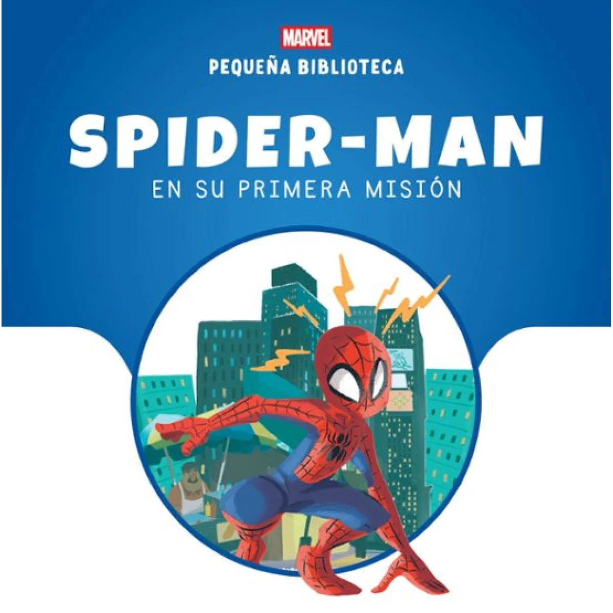 Biblioteca Disney. Spider-man en su primera misión, Libros Disney