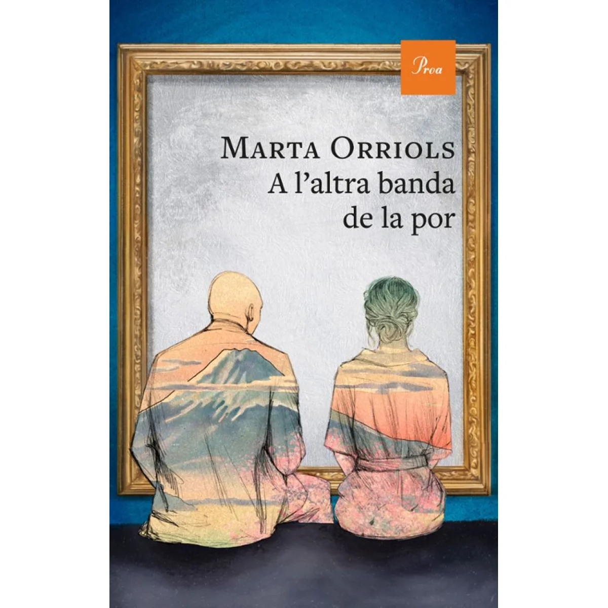 A l'altra banda de la por, Marta Orriols, Proa