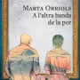 A l'altra banda de la por, Marta Orriols, Proa
