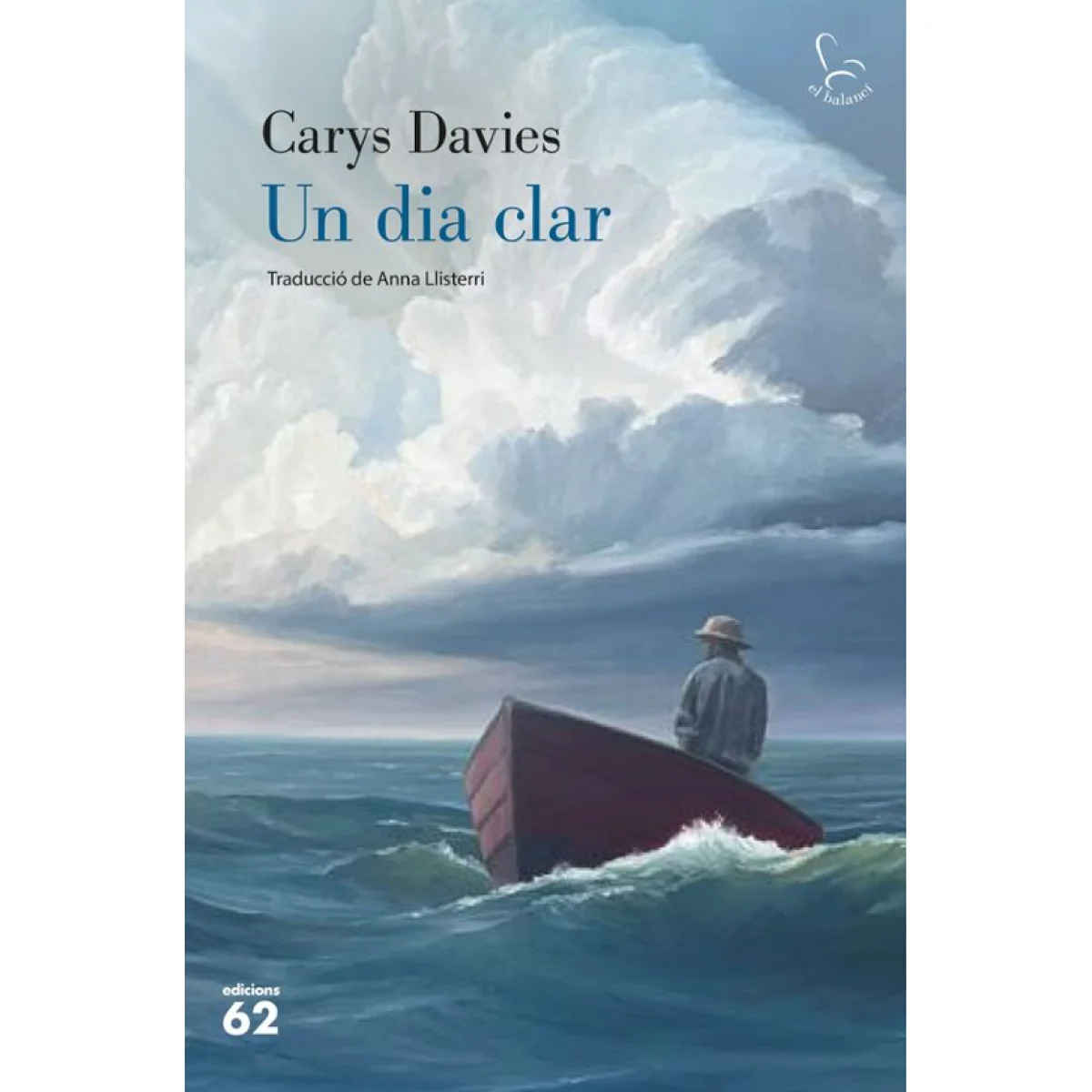 Un dia clar, Carys Davies, Edicions 62