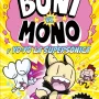 Boni vs Mono 4. Boni vs Mono y Yo-yo, la supersónica, Destino