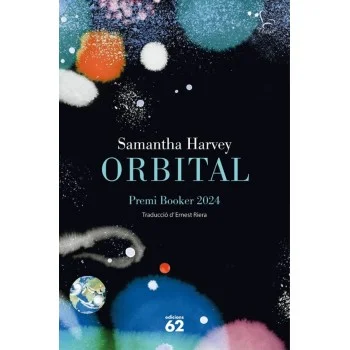 Orbital, Samantha Harvey, Edicions 62