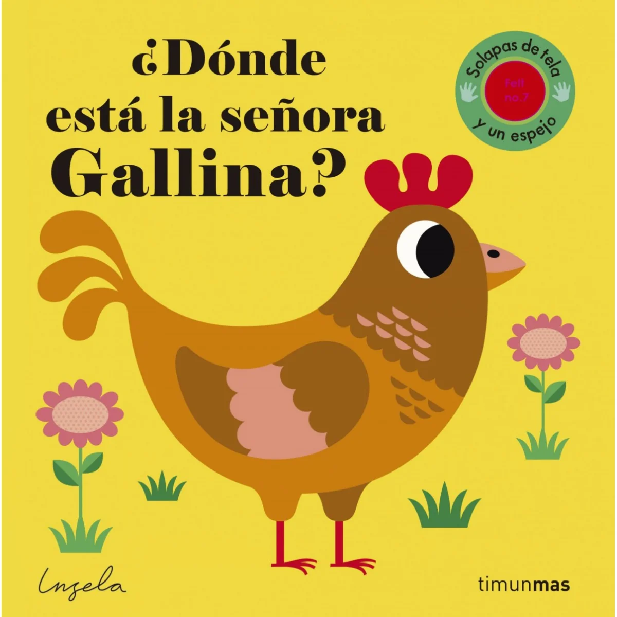 ¿Dónde esta la señora gallina? Ingela Arrhenius, Editorial Planeta