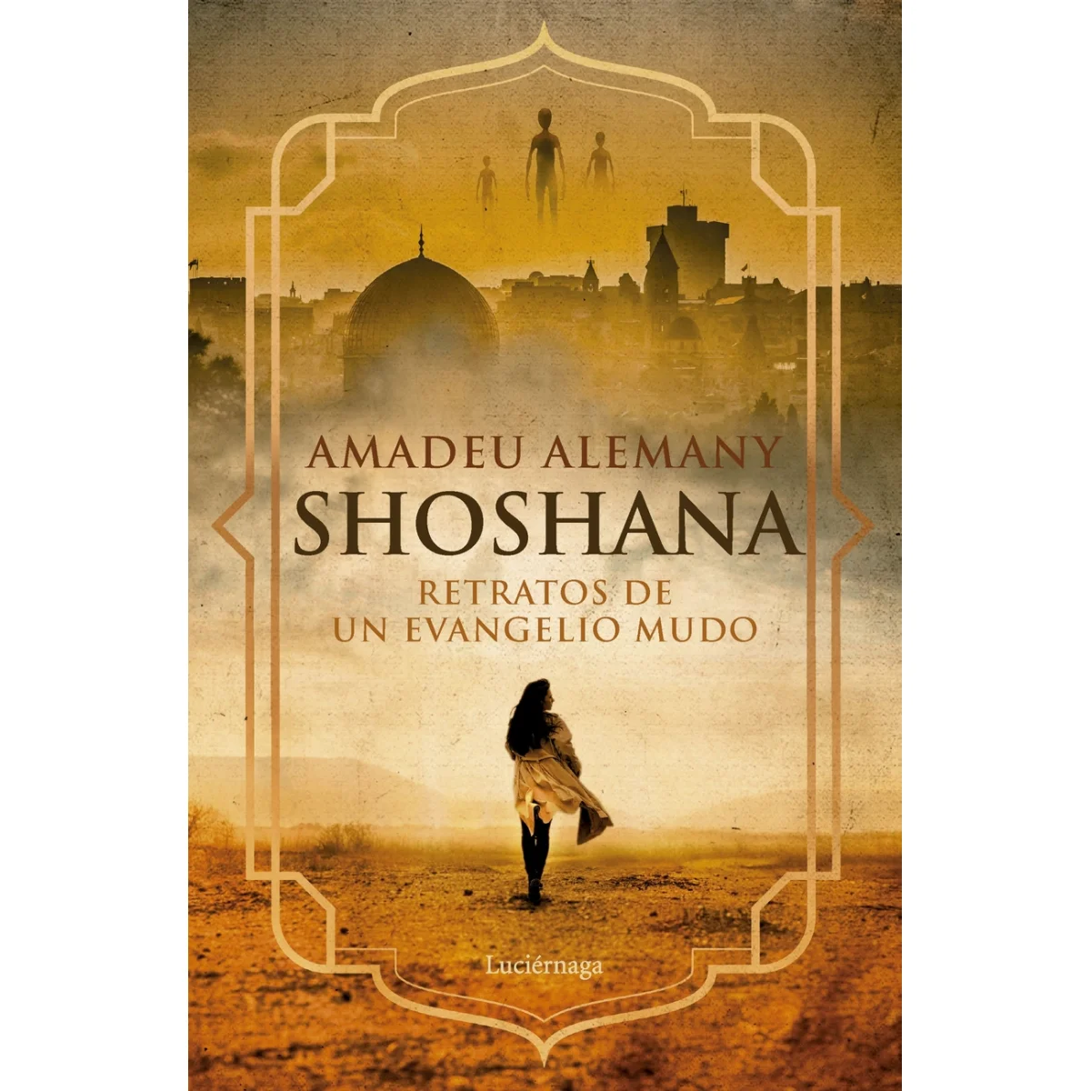Shoshana, Amadeu Alemany, Luciernaga Ediciones