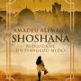 Shoshana, Amadeu Alemany, Luciernaga Ediciones