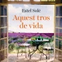 Aquest tros de vida, Estel Solé Casadellà, Columna Edicions