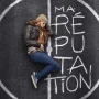 Ma réputation, Gaël Aymon, Gallimard